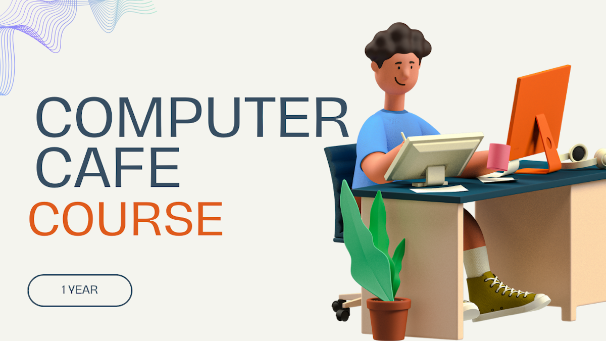 Computer Cafe Course